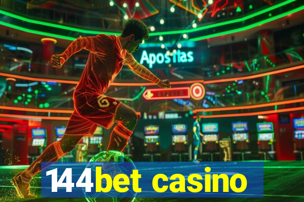 144bet casino